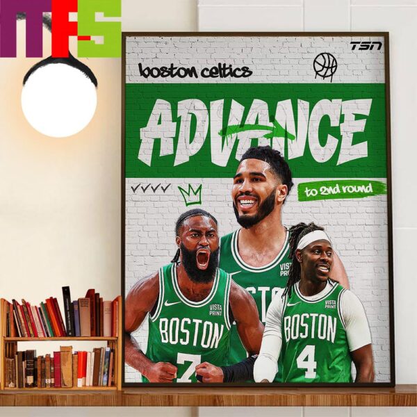 The Boston Celtics Advance To The Second Round 2024 NBA Playoffs Wall Decor Poster Canvas