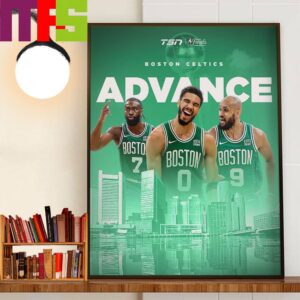 The Boston Celtics Have Advanced To The NBA Finals 2024 Wall Art Decor Poster Canvas