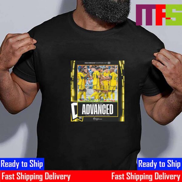 The Columbus Crew Take Down Monterrey At Estadio BBVA And Advance To The 2024 Concacaf Champions Cup Final Essential T-Shirt