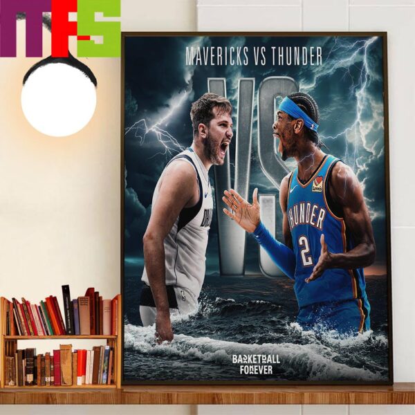 The Dallas Mavericks Vs The Oklahoma City Thunder In The Second Round NBA Playoffs 2024 Wall Decor Poster Canvas