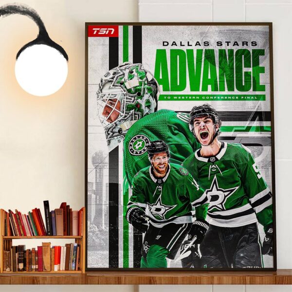 The Dallas Stars Advance To The 2024 Western Conference Finals Home Decoration Poster Canvas