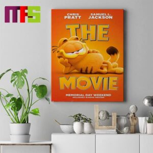 The Garfield Movie Official Poster Memorial Day Weekend Exclusively In Movie Theaters Home Decor Poster Canvas