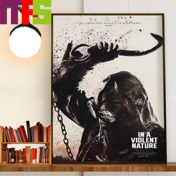 The Gnarliest Kills I’ve Ever Seen USA Today In A Violent Nature Official Poster Home Decoration Poster Canvas