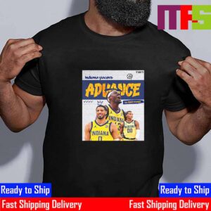 The Indiana Pacers Advance To The Second Round 2024 NBA Playoffs Essential T-Shirt