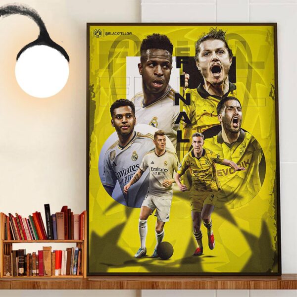 The UEFA Champions League 2023-2024 Final Is Set Borussia Dortmund vs Real Madrid CF Wall Decor Poster Canvas