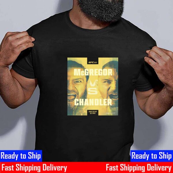 UFC 303 McGregor Vs Chandler June 29th 2024 Essential T-Shirt