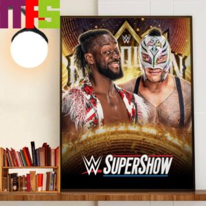 WWE Super Show Kofi Kingston vs Rey Mysterio For WWE King And Queen Of The Ring at WWE Macon Home Decoration Poster Canvas