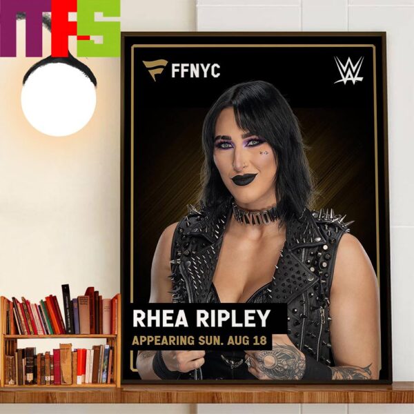 WWE Superstar Rhea Ripley At Fanatics Fest NYC Appearing August 18th Home Decoration Poster Canvas