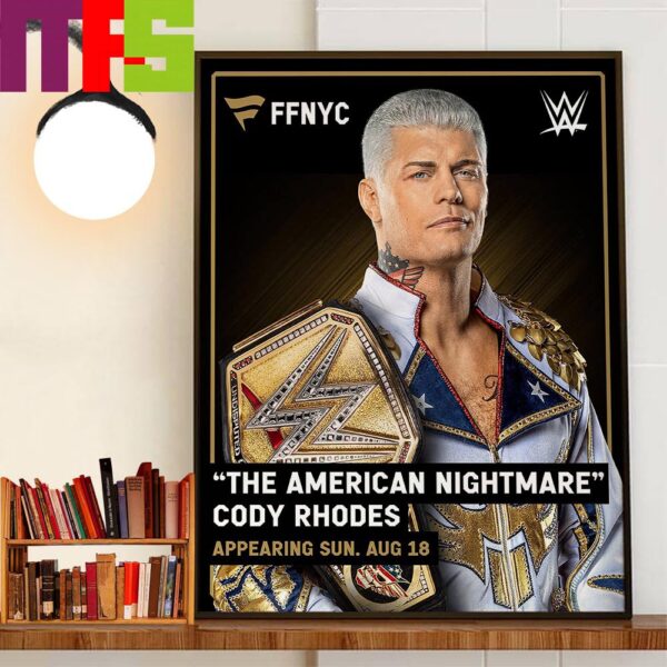 WWE Superstar The American Nightmare Cody Rhodes At Fanatics Fest NYC Appearing August 18th Home Decoration Poster Canvas