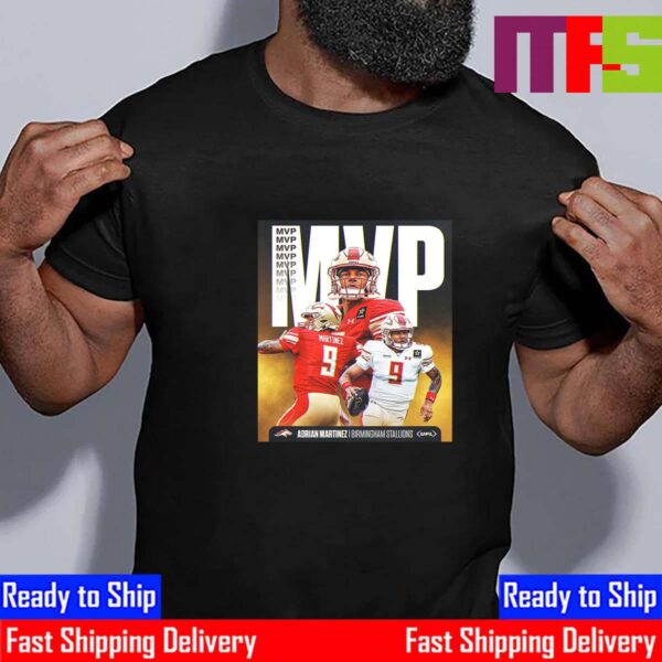 2024 United Football League MVP Is Adrian Martinez QB Birmingham Stallions Essential T-Shirt