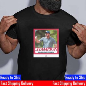 A Champion Again Bryson DeChambeau Wins The 124th US Open 2024 Champions Essential T-Shirt