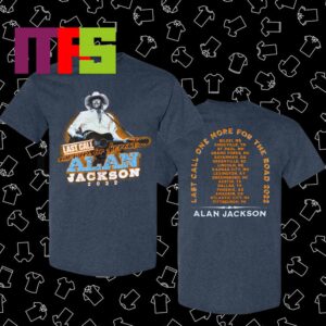 Alan Jackson One More For The Road Last Call With Alan Tour Two Sided T-Shirt