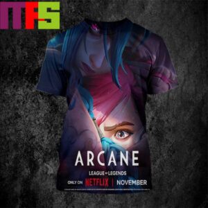 Arcane Season 2 League Of Legends Nothing Ever Stays Dead November 2024 On Netflix All Over Print Shirt