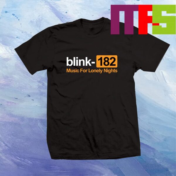 Blink 182 Music For Lonely Nights Essential T-Shirt