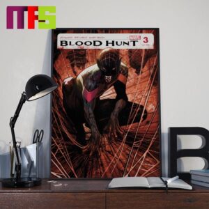 Blood Hunt Marvel Comic On June 12th 2024 Chapter 3 Night Has Fallen Home Decor Poster Canvas