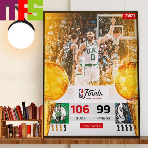 Boston Celtics Lead 3-0 And One Win Away From The 2024 NBA Champions Decor Wall Art Poster Canvas