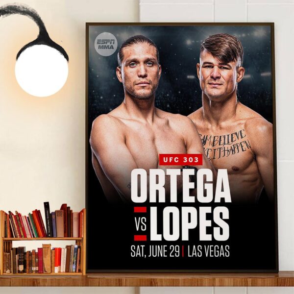 Brian Ortega Vs Diego Lopes In The New Co-Main Event At UFC 303 Wall Art Decor Poster Canvas