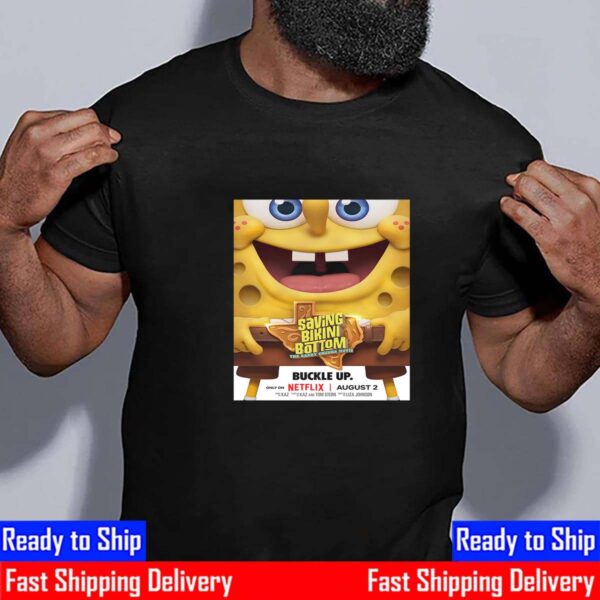 Buckle Up Saving Bikini Bottom The Sandy Cheeks Movie Official Poster Essential T-Shirt