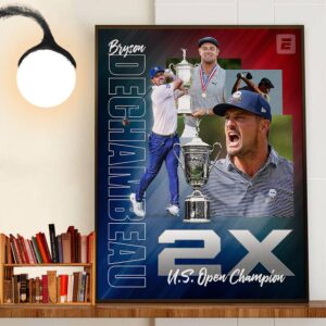 Congrats Bryson Dechambeau 2X US Open Champions Wall Art Decor Poster Canvas Congrats Bryson Dechambeau 2X US Open Champions Wall Art Decor Poster Canvas