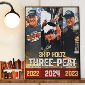 Congrats Coach Birmingham Stallions Skip Holtz Three-Peat UFL Champions Wall Art Decor Poster Canvas