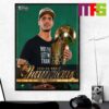 Congrats To Boston Celtics Jordan Walsh 2024 NBA Champions Home Decor Poster Canvas