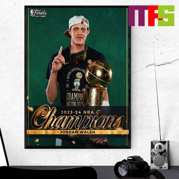 Congrats To Boston Celtics Jordan Walsh 2024 NBA Champions Home Decor Poster Canvas