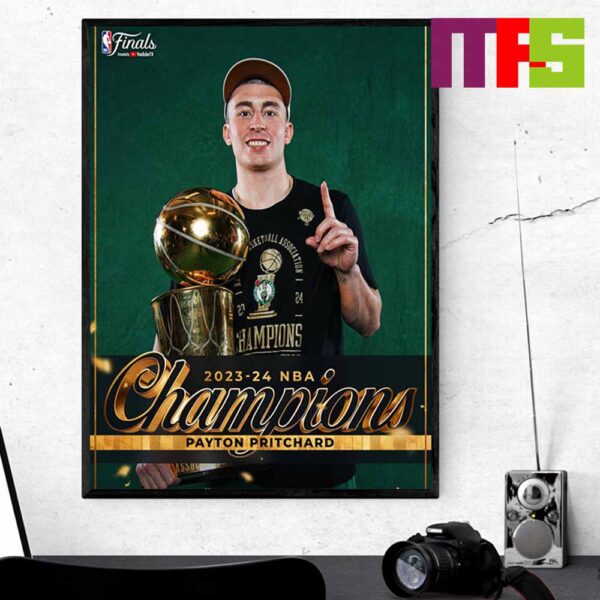 Congrats To Boston Celtics Payon Pritchard 2024 NBA Champions Home Decor Poster Canvas