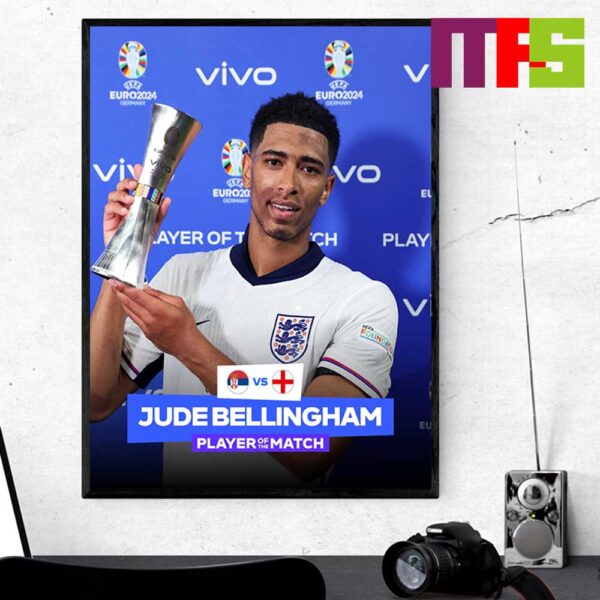 Congrats To Jude Bellingham Player Of The Macth UEFA Euro 2024 Germany Home Decor Poster Canvas