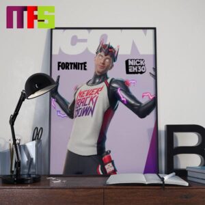 Congrats To Nick Eh 30 Icon Fornite Never Back Down Home Decor Poster Canvas