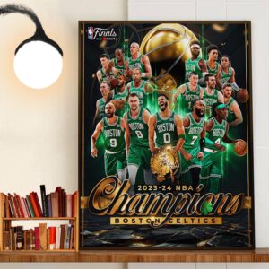 Congratulations To Boston Celtics Are The 2023-2024 NBA Champions Wall Art Decor Poster Canvas