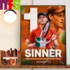 Congratulations To Jannik Sinner Is The First-Ever Italian Man To Become World Number 1 Of The ATP Ranking Decor Wall Art Poster Canvas
