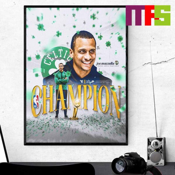 Congratulations To Joe Mazzulla Boston Celtics Are NBA Champions 2024 Home Decor Poster Canvas