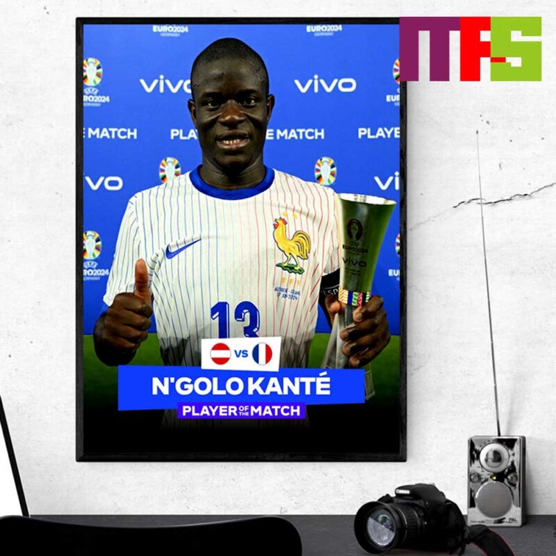 kante man of the match euro 2024