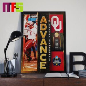 Congratulations To Oklahoma Softball Advance To The Championship Finals WCWS 2024 Home Decor Poster Canvas