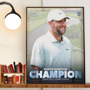 Congratulations To Scottie Scheffler Is The Champions 2024 Travelers Championship Wall Art Decor Poster Canvas Congratulations To Scottie Scheffler Is The Champions 2024 Travelers Championship Wall Art Decor Poster Canvas