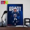 Congratulations To Tom Brady 2024 Patriots Hall Of Fame New England Patrios Career Stats Home Decor Poster Canvas