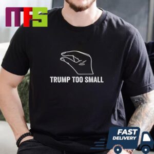 Court Rejects Trump Too Small Trademark Donald Trump Essential T-Shirt