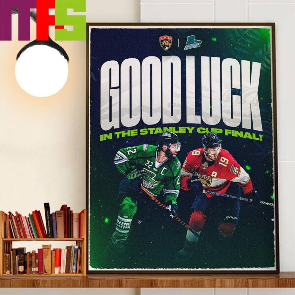 Florida Everblades Good Luck Florida Panthers In The 2024 Stanley Cup Final Decor Wall Art Poster Canvas