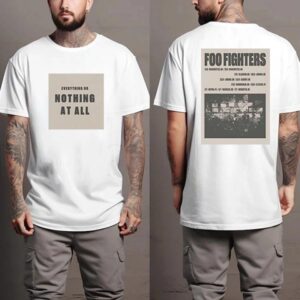 Foo Fighter Everything Or Nothing At All Tour 2024 Graphic Printed Two Sided T-Shirt