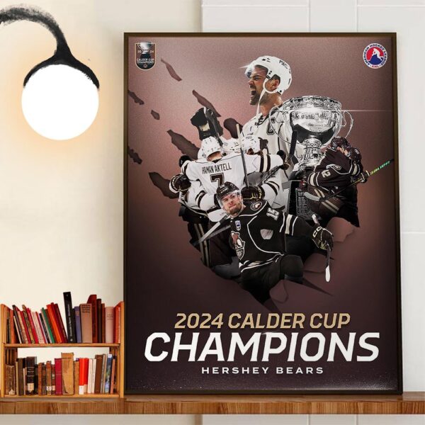 Hershey Bears Are Back-To-Back 2023-2024 Calder Cup Champions Decor Wall Art Poster Canvas