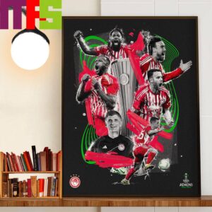 History Makers Olympiacos Are The Champions UEFA Europa Conference League Athens Final 2024 Decor Wall Art Poster Canvas