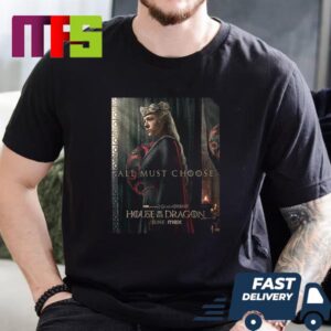 House Of The Dragon Season 2 All Must Choose On Set Experience At Game Of Thrones 2024 Essential T-Shirt House Of The Dragon Season 2 All Must Choose On Set Experience At Game Of Thrones 2024 Essential T-Shirt