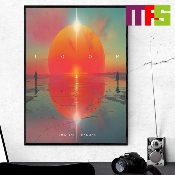 Imagine Dragons The Loom Tour And Loom Album 2024 Home Decor Poster Canvas