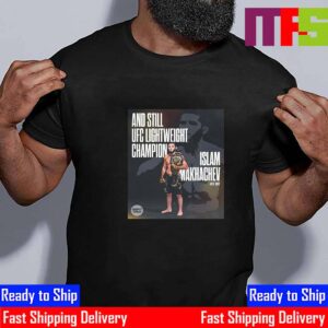 Islam Makhachev And Still UFC Lightweight Champion At UFC 302 Essential T-Shirt Islam Makhachev And Still UFC Lightweight Champion At UFC 302 Essential T-Shirt