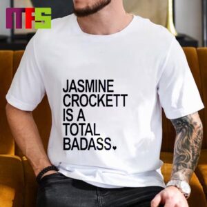 Jasmine Crockett Is A Total Badass Essential T-Shirt