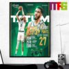 Jayson Tatum First NBA Finals 2024 Win Dont Stop Disbelieving Home Decor Poster Canvas