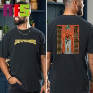 Juvenile Back That Azz Up 25th Anniversary Tour 2024 And The 400 Degreez Band Two Sided T-Shirt