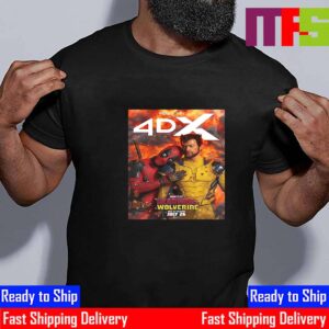 Marvel Studios Deadpool And Wolverine 4DX Official Poster July 26th 2024 Essential T-Shirt Marvel Studios Deadpool And Wolverine 4DX Official Poster July 26th 2024 Essential T-Shirt