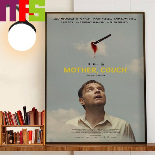 Official Poster Mother Couch With Starring Ewan McGregor Decor Wall Art Poster Canvas