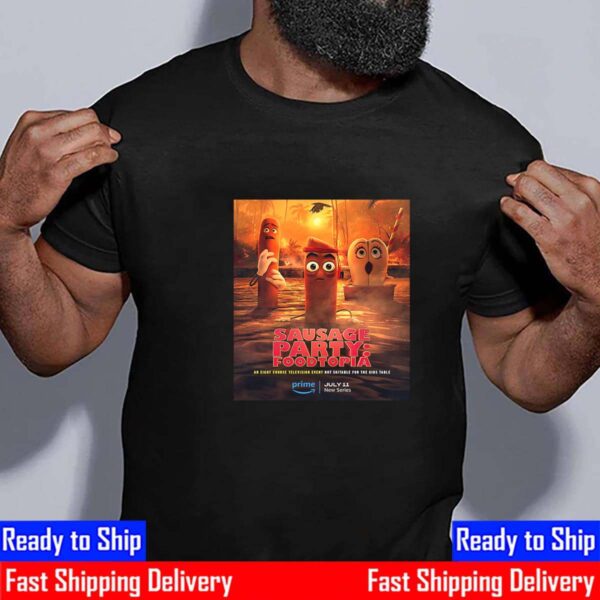 Official Poster Sausage Party Foodtopia An Eight Course Television Event Not Suitable For The Kids Table Essential T-Shirt